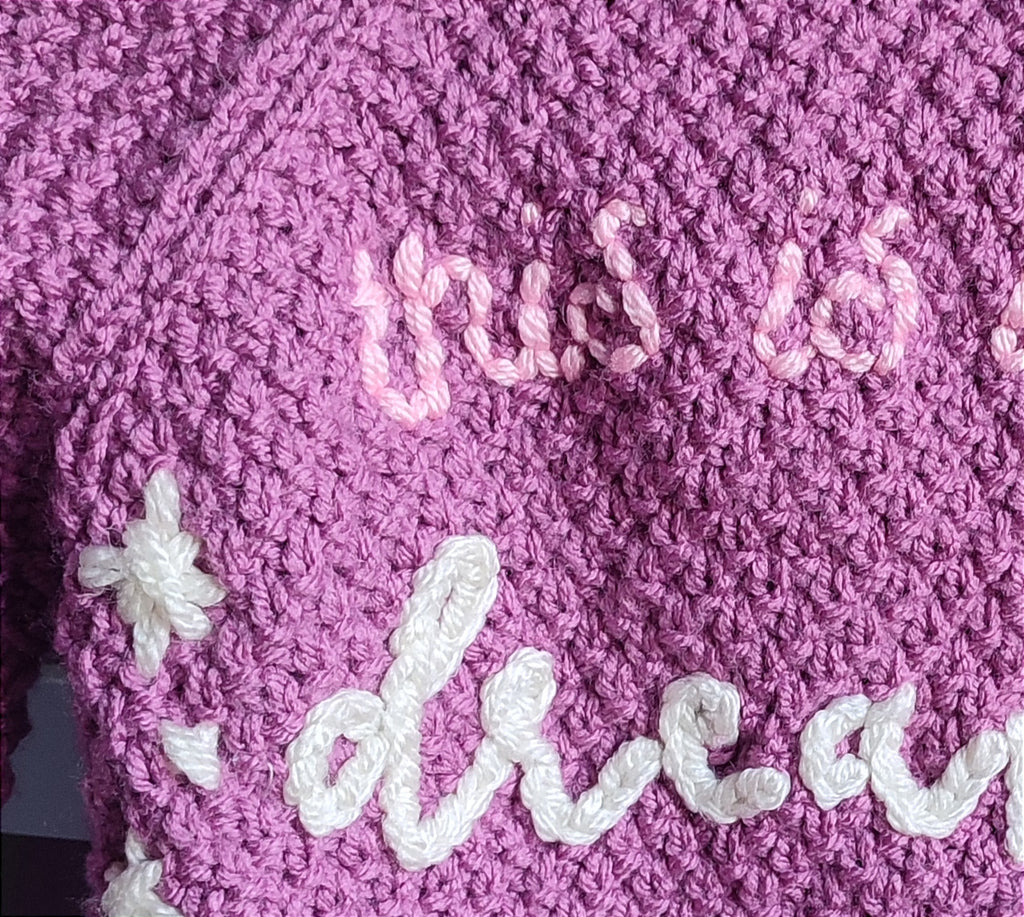 Hand embroidered Lizzie McGuire  this is what dreams are made of design. Pink/purple hand knitted cardigan 9-18 months