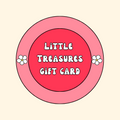 Little Treasures Gift Card